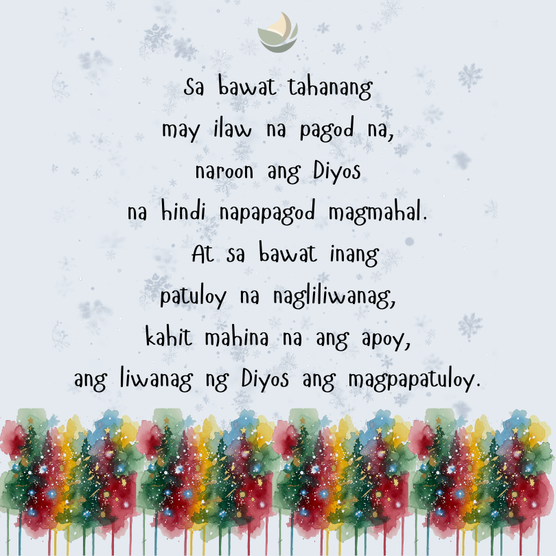 A Filipino short poem about a mother's sacrifice but God's light shines with her.